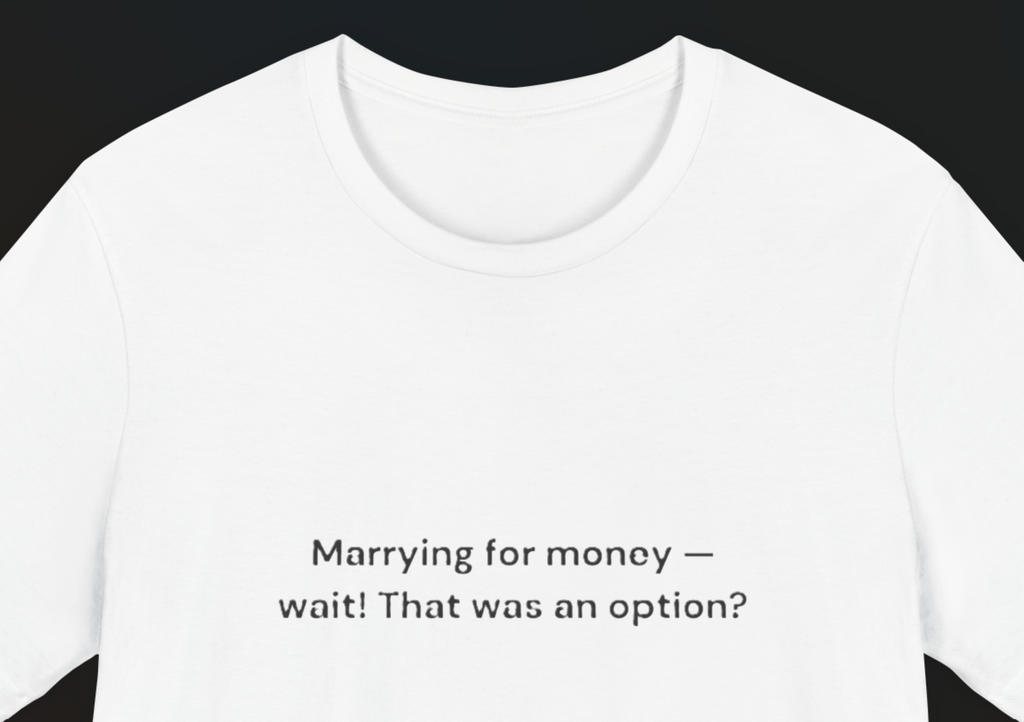 Marrying for money
